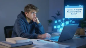 How can AI help me revise for board exams