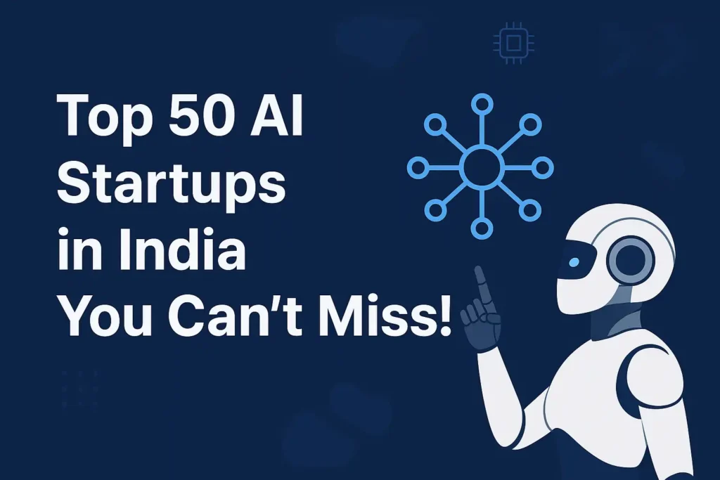 Top 50 AI Startups in India